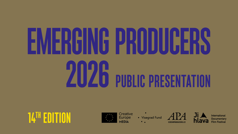 EMERGING PRODUCERS 2026: Recording of the Public Presentation at the 29th Ji.hlava IDFF